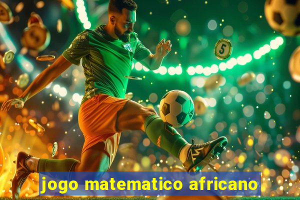 jogo matematico africano